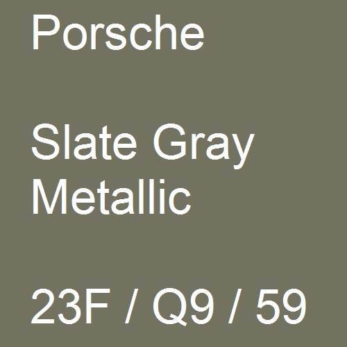 Porsche, Slate Gray Metallic, 23F / Q9 / 59.